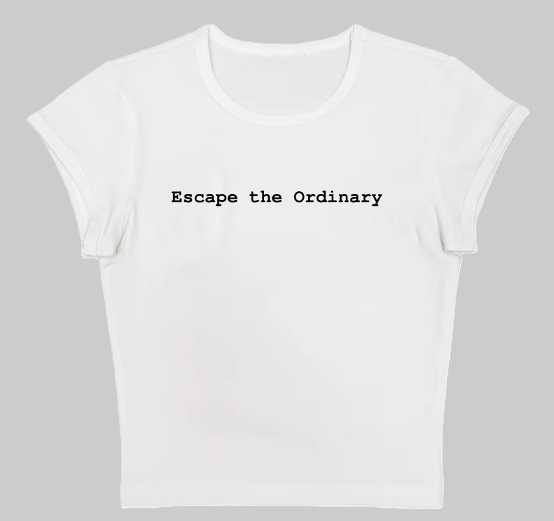 Escape the Ordinary